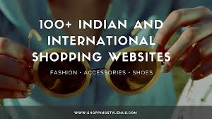 The good news is that now we have few 'safe' international websites that deliver to india! 100 Indian And International Websites To Shop Fashion Clothing And Accessories Shopping Style And Us