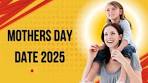 Video Mothers Day Date 2025 - When is Mother's Day 2025 Date ... - YouTube