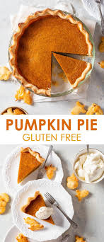 Gluten Free Pumpkin Pie Sponsored With A Perfectly Flaky Buttery Pie Crust And Gluten Free Pumpkin Pie Dairy Free Pumpkin Pie Gluten Free Pumpkin Cookies