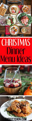 Everything from festive appetizers to my favorite christmas ham, holiday sides, and of course, dessert! Christmas Dinner Menu Ideas Plan A Memorable Meal For Your Family