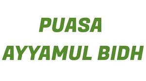 Nawaitu sauma ayyaamal bidh sunnatan lillaahi ta'ala. Keutamaan Puasa Ayyamul Bidh Boleh Digabungkan Dengan Puasa Senin Kamis Dan Qadha Puasa Ramadan Halaman All Tribun Jakarta