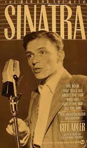 Sinatra The Man And The Myth Book by Bill Adler at Wolfgang's