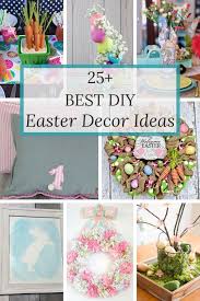 25 Best Diy Easter Decor Ideas Farm Girl Reformed In 2020 Diy Easter Decorations Easter Diy Easter Crafts