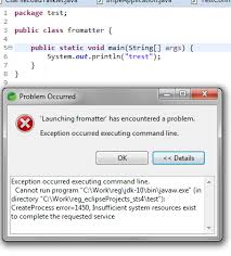 Eclipse Sts Started Getting Createprocess Error 1450 Insufficient System Resources Exist To Complete The Requested Service Stack Overflow