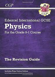 Download New Grade 9 1 Edexcel International Gcse Physics Revision Guide With Online Edition Cgp Igcse 9 1 Gcse Physics Revision Guides Gcse Physics Revision