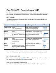 We will notify you once the completing a 1040 ngpf answer key. Module 4 Assessment Docx Calculate Completing A 1040 The 1040 Is The Form That Americans Use To Complete Their Federal Income Tax Returns In This Course Hero