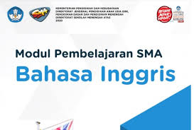 Download bank contoh soal bahasa indonesia kelas 10 semester 1 dan semester 2 kurikulum 2013 soal eassy pilihan ganda & kunci jawabannya. Modul Bahasa Inggris Sma Kelas X Tahun 2020 Direktorat Sma Folder Ksn