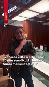 Leonardo volta a beber após 30 dias de abstinência: o que o álcool tem a ver com os triglicérides