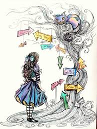 ☆•• b i e n v e n i d o s ••☆ meta: What Taking Important Life Decisions Feels Like Alice In Wonderland Drawings Alice And Wonderland Quotes Wonderland Tattoo