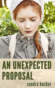 An Unexpected Proposal (Amish Countryside Book 19) See more