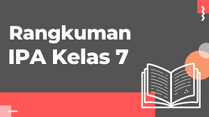 Materi ipa kelas 8 semester 1 k13 revisi 2017. Rangkuman Materi Ipa Kelas 7 Smp Terlengkap
