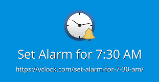 Set Alarm For 7 30 Am Online Alarm Clock