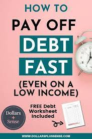 Since she always paid her credit card minimums on time, she had a good credit score and was able to buy a house in d.c. How To Pay Off Debt Fast With Low Income Dollars Plus Sense Pay Debt Debt Payoff Paying Off Credit Cards
