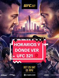 Horarios y dónde ver UFC 321 en tu región