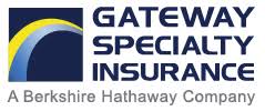 Please email or call gateway insurance with any of your questions. Gateway Specialty Insurance