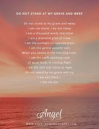 Do Not Stand At My Grave And Weep Funeral Memory Poem For Memorial Cards Grief Poem Memorialcards Funeralp Funeral Poems Remembrance Poems Memorial Cards