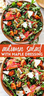 Autumn Salad With Maple Dressing Recipe Autumn Salad Autumn Salad Recipes Delicious Salad Dressings