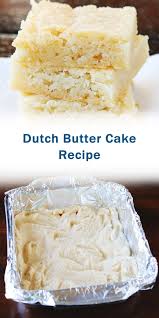 Dutch Butter Cake Recipe In 2020 Baked Dessert Recipes Yummy Desserts Baking Dutch Butter Cake Recipe