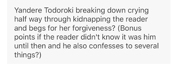 Check spelling or type a new query. Lord Explosion Murder Yandere Todoroki X Reader Warnings Yandere Dark
