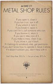 Official Shop Rules Metal Shop Metal Working Welding Shop