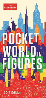 The world in 2017 features leading figures from politics, business, finance, science, technology and the arts alongside prominent journalists from the economist and other leading news publications. Pocket World In Figures 2017 Amazon De The Economist Fremdsprachige Bucher