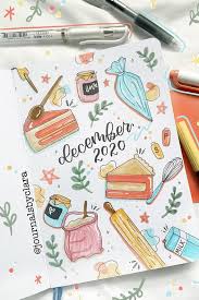 September 21, 2020 by josh. 35 Bullet Journal Cover Page Ideas For December 2020 That You Have To Try