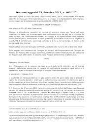 63 disposizioni urgenti per il recepimento della direttiva 2010/31/ue del parlamento europeo e del consiglio del 19 maggio 2010, sulla prestazione energetica 1, comma 139, legge n. Https Www Rgs Mef Gov It Documenti Versione I Selezione Normativa D L Dl 23 12 2013 145 Pdf