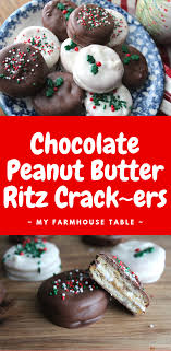 Chocolate Peanut Butter Ritz Crackers My Farmhouse Table Recipe Christmas Candy Recipes Cookies Recipes Christmas Christmas Cookies Easy
