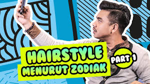 Maybe you would like to learn more about one of these? Gaya Rambut Yang Cocok Bedasarkan Zodiak Part 1 Ramalanbintang Youtube