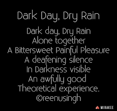 A Little Love Made Up Of Lovely Oxymorons Follow Www Mirakee Com Reenusingh On Mirakee Mirakeeapp Mirakee Painful Pleasures Poems Life Quotes