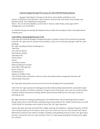 1 Chilmark Budget Hearing FY25 January 29, 2024 4:00 PM Meeting Minutes  Present: Select Board: Chairperson Bill Ross