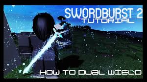 C to activate super charged sword boost. Swordburst 2 How To Dual Wield Have 2 Swords Youtube