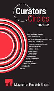 Museum of Fine Arts, Boston: Curators Circles brochure 2021-22 by  museumoffineartsboston