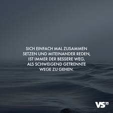 Visual Statements Sich Einfach Mal Zusammen Setzen Und Miteinander Reden Ist Immer Der Bessere Weg Als Sc Miteinander Reden Zitate Lustig Visual Statements