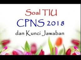 Download gratis bank soal cpns. Contoh Soal Cpns 2018 Soal Dan Pembahasan Tes Intelegensia Umum Tiu Cpns 2018 Tes Tiu Cpns 2018 Icpns