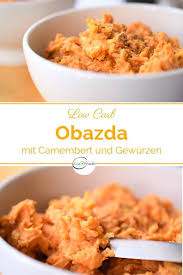 Obatzda Selbstgemacht Diy Rezept Low Carb Snack Ideen Rezepte Low Carb Rezepte