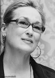 I Have A Very Busy Life And Not Many People Who Have A Career And Four Kids Go Out A Lot To The Movies Meryl Streep Movie Stars Maryl Streep