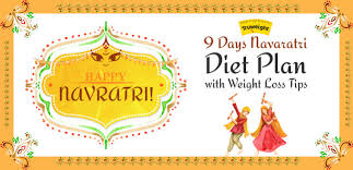 Navaratri Diet Plan 7 Effective Weight Loss Tips Truweight