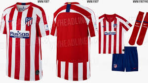 Laliga santanderla liga speeldag 1. Las Nuevas Camisetas Filtradas Del Atletico De Madrid Para La Temporada 2019 2020 Goal Com