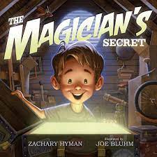 Zachary martin hyman is a canadian professional ice hockey forward and author. The Magician S Secret By Zachary Hyman 9781770498945 Penguinrandomhouse Com Books