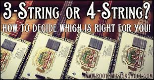 3 String Or 4 String How To Decide Which Is Right For You