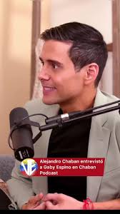 Entrevista de Alejandro Chaban a Gaby Espino en Chaban Podcast
