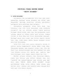 Demikian proposal ini, semoga kegiatan usaha penulis ini sehingga dapat berjalan dengan baik dan penulis berharap dalam mengembangkan kreatifitas dapat bermanfaat bagi penulis dan masyarakat. Top Pdf Proposal Usaha Warung Sembako Indonesia 123dok Com