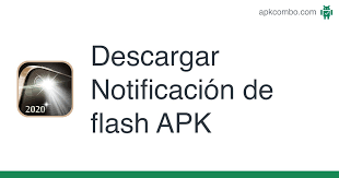 👍 the main functions of the flash 3 application: Notificacion De Flash Apk 3 0 Aplicacion Android Descargar