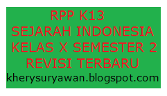 Text of soal sejarah indonesia kelas xi. Rpp 1 Lembar Sejarah Indonesia Kelas X Semester 2 Revisi Terbaru 2020 Kherysuryawan Id