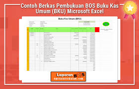 Bagaimana nasib bendahara desa dan kaur keuangan pasca permendagri 20/2018. Contoh Berkas Pembukuan Bos Buku Kas Umum Bku Microsoft Excel Laporan Bos