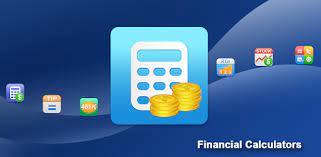 Find the right online calculator to finesse your monthly budget, compare borrowing costs and plan for your future. Financial Calculators Apps On Google Play