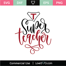 Download Super Teacher Svg Cut File Lovesvg Com