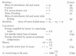 Specific latent heat of a substance refers to the absorption or release of heat energy during the change in its physical state of matter, with constant temperature and pressure. To Measure The Specific Latent Heat Of Steam Approximate Method Physics Homework Help Physics Assignments And Projects Help Assignments Tutors Online