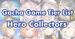 Check out other mff waifu tier list recent rankings. Gacha Game Tier List Hero Collectors Gamepress